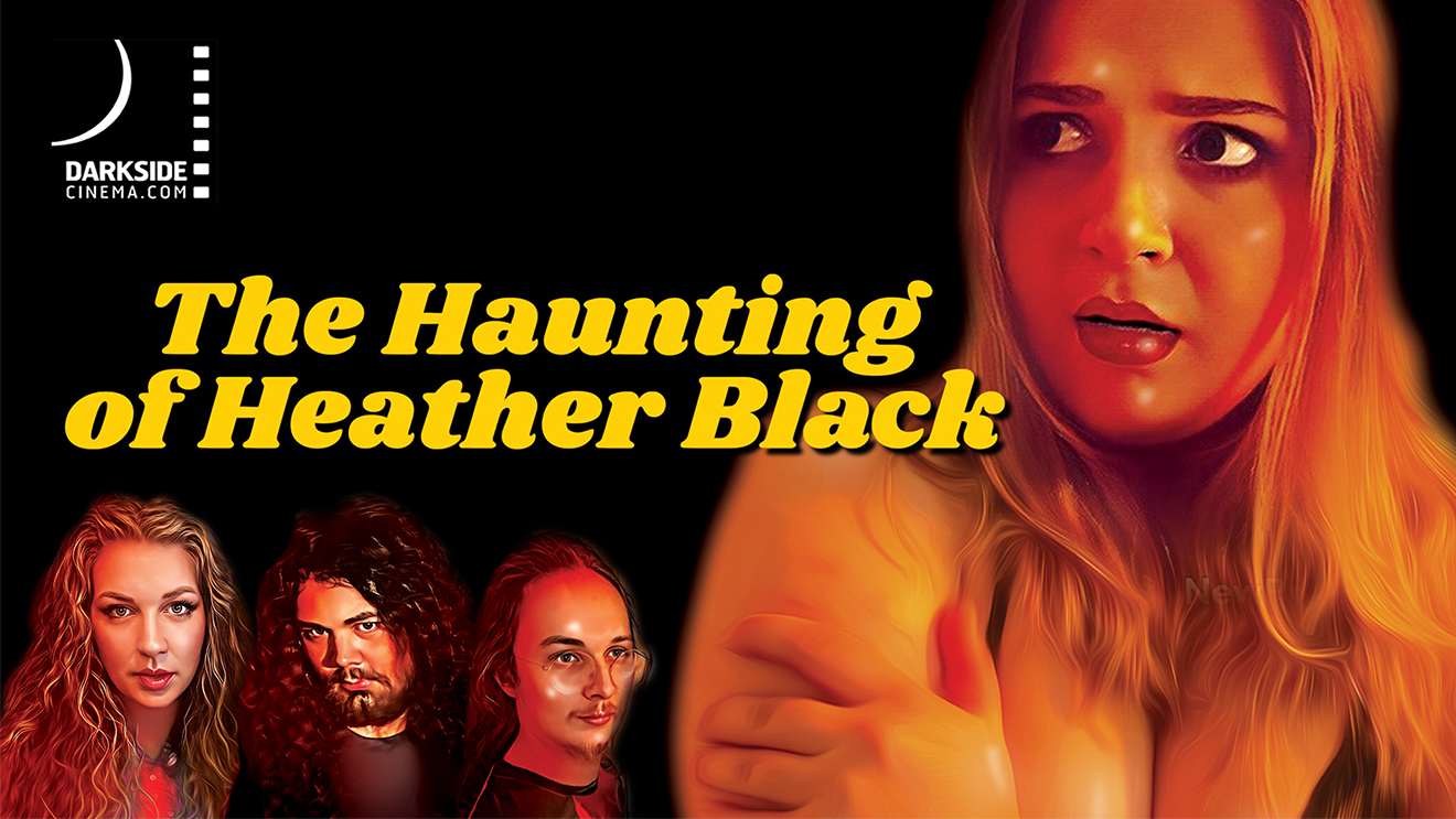 THE HAUNTING OF HEATHER BLACK